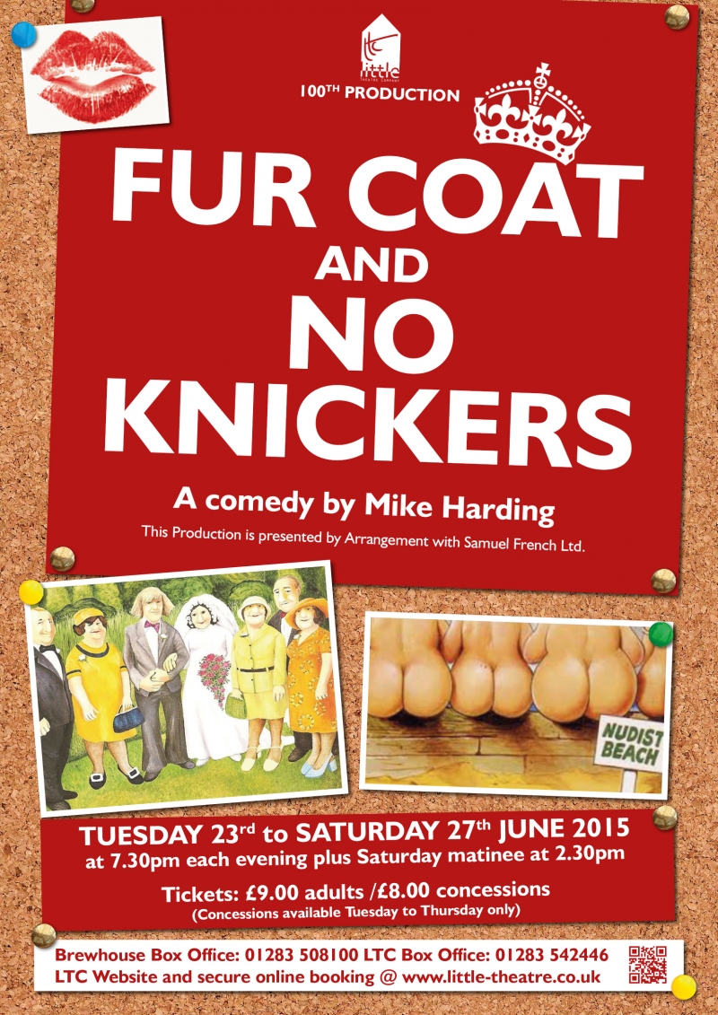 Fur Coat and No Knickers (LTC