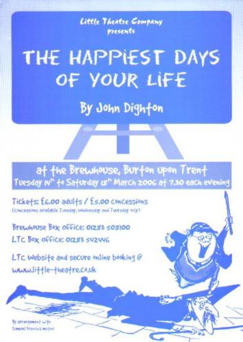 The Happiest Days Of Your Life